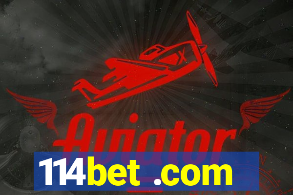 114bet .com